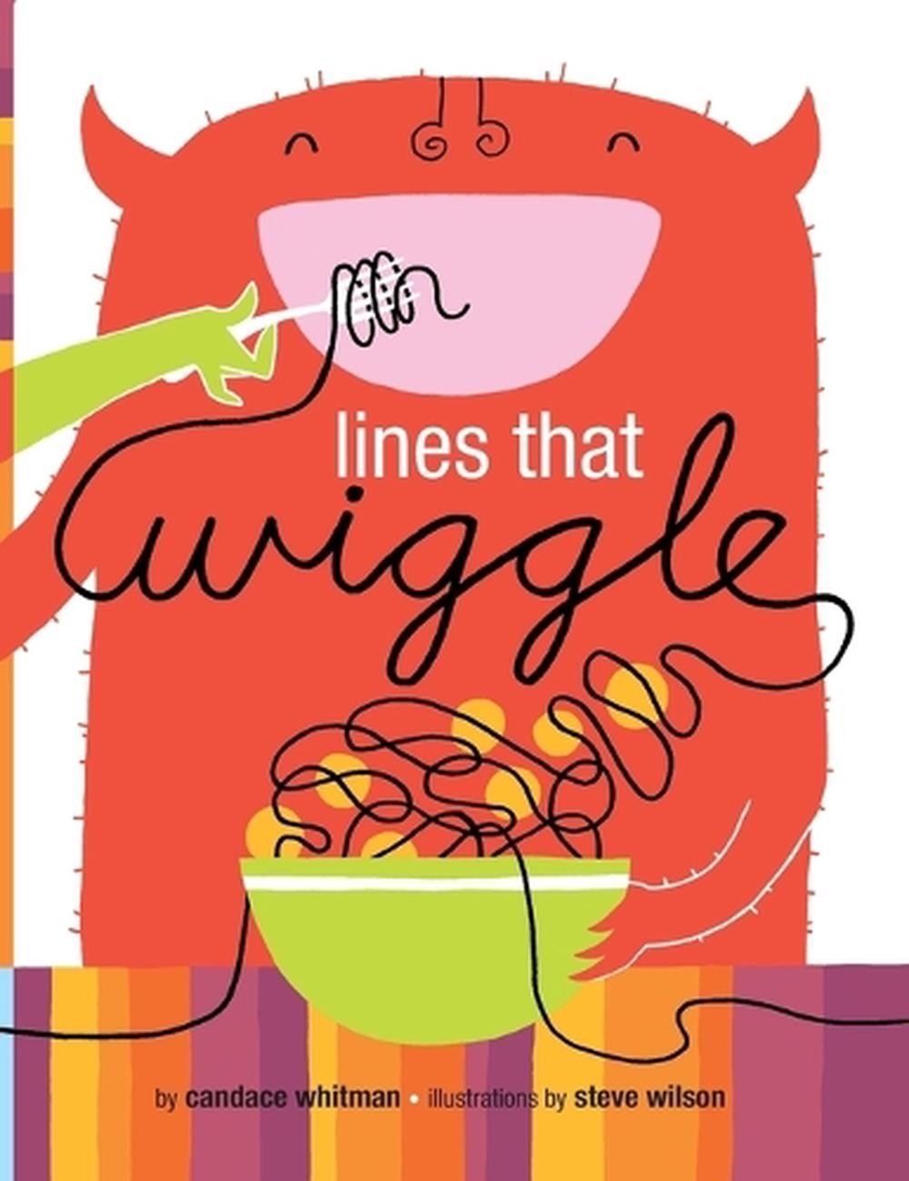 Lines That Wiggle by Candace Whitman Paperback Book