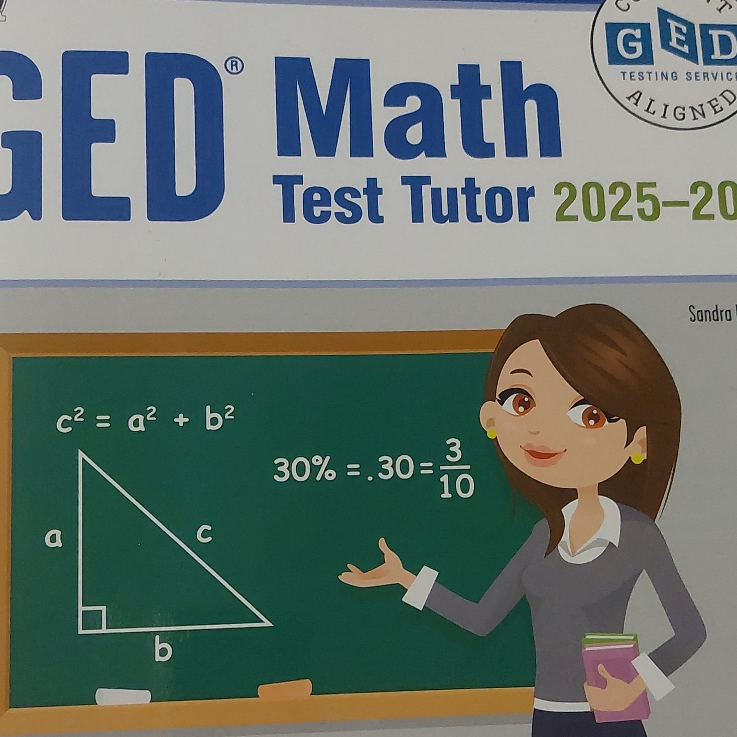 GED Math Test Tutor 2025-2026 Study Guide by Sandra Rush Mathematics Book
