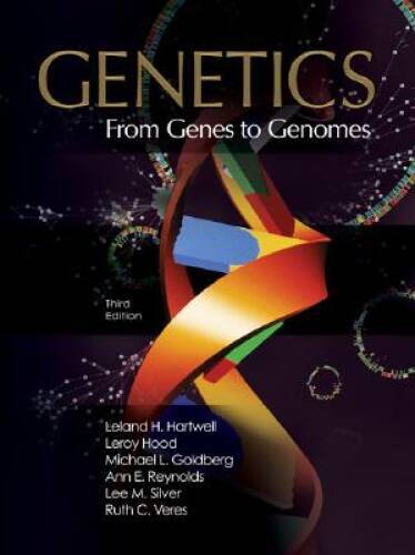 Genetics: From Genes to Genomes – Hardcover By Hartwell, Leland – GOOD