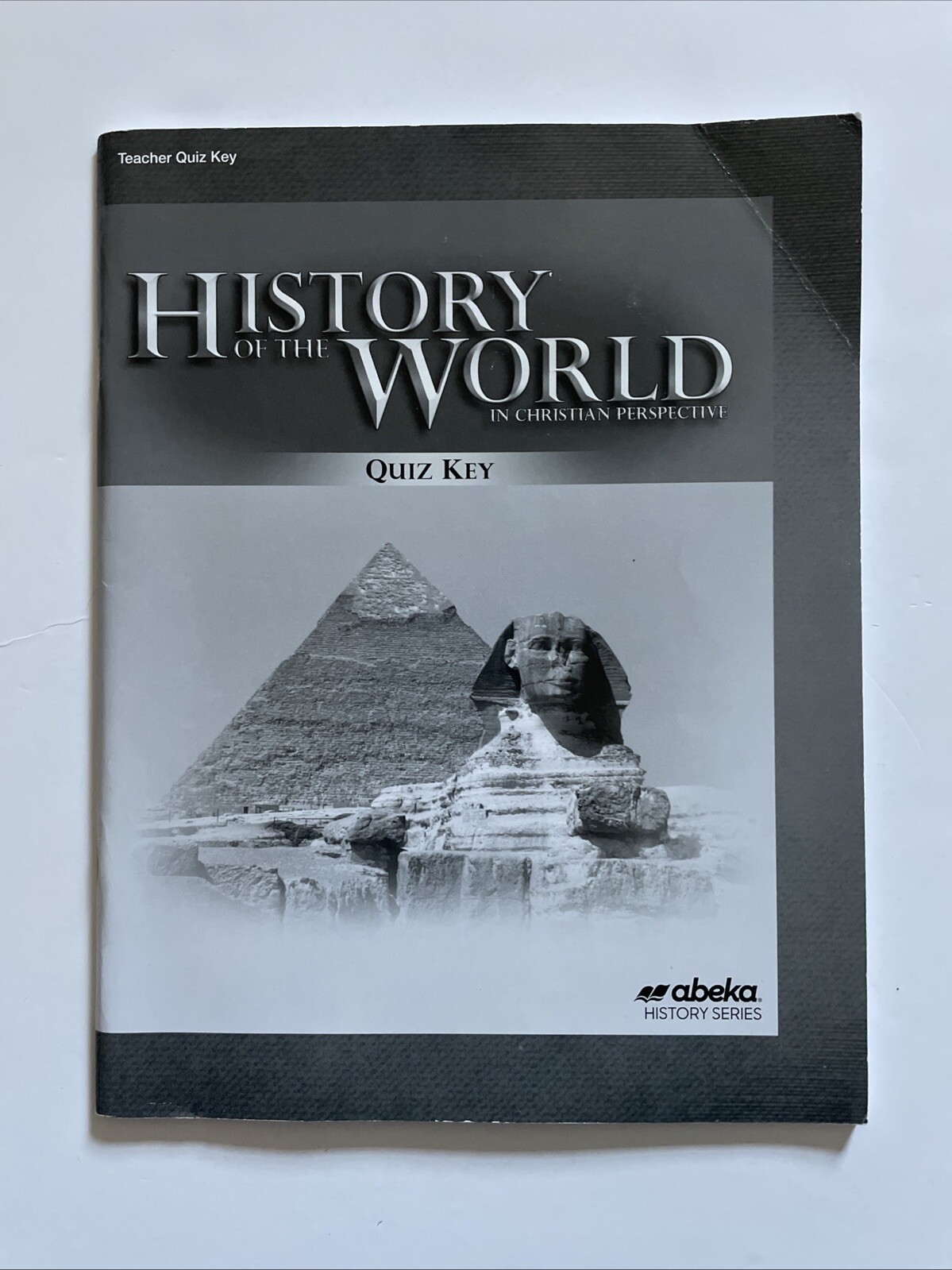 History Of The World Teacher Quiz Key By Abeka