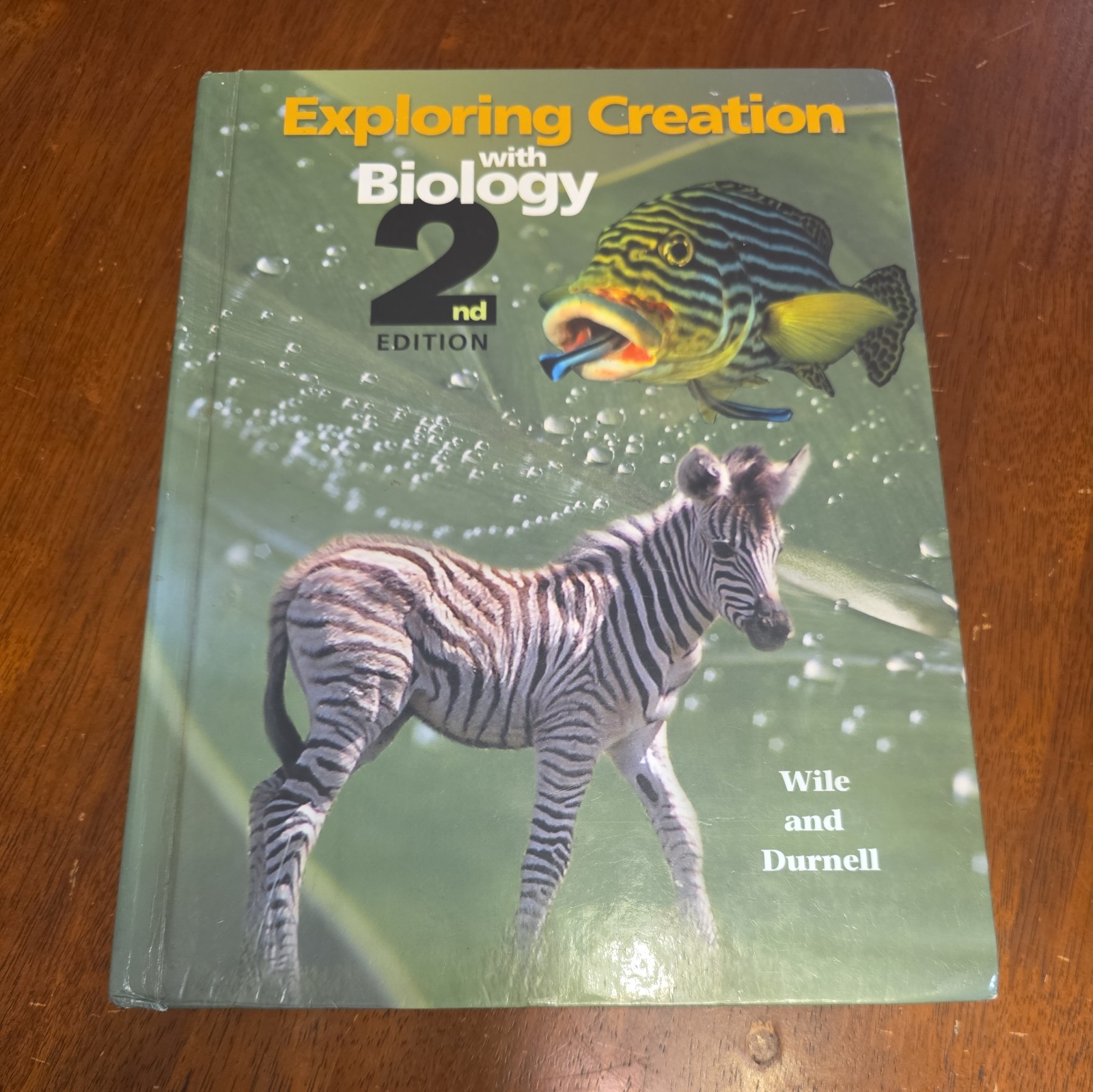 Exploring Creation with Biology : Student Text by Marilyn F. Durnell and Jay L.