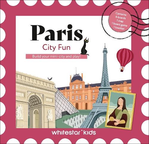 Paris City Fun: Build your mini-city and play! Other printed item Book The Fast