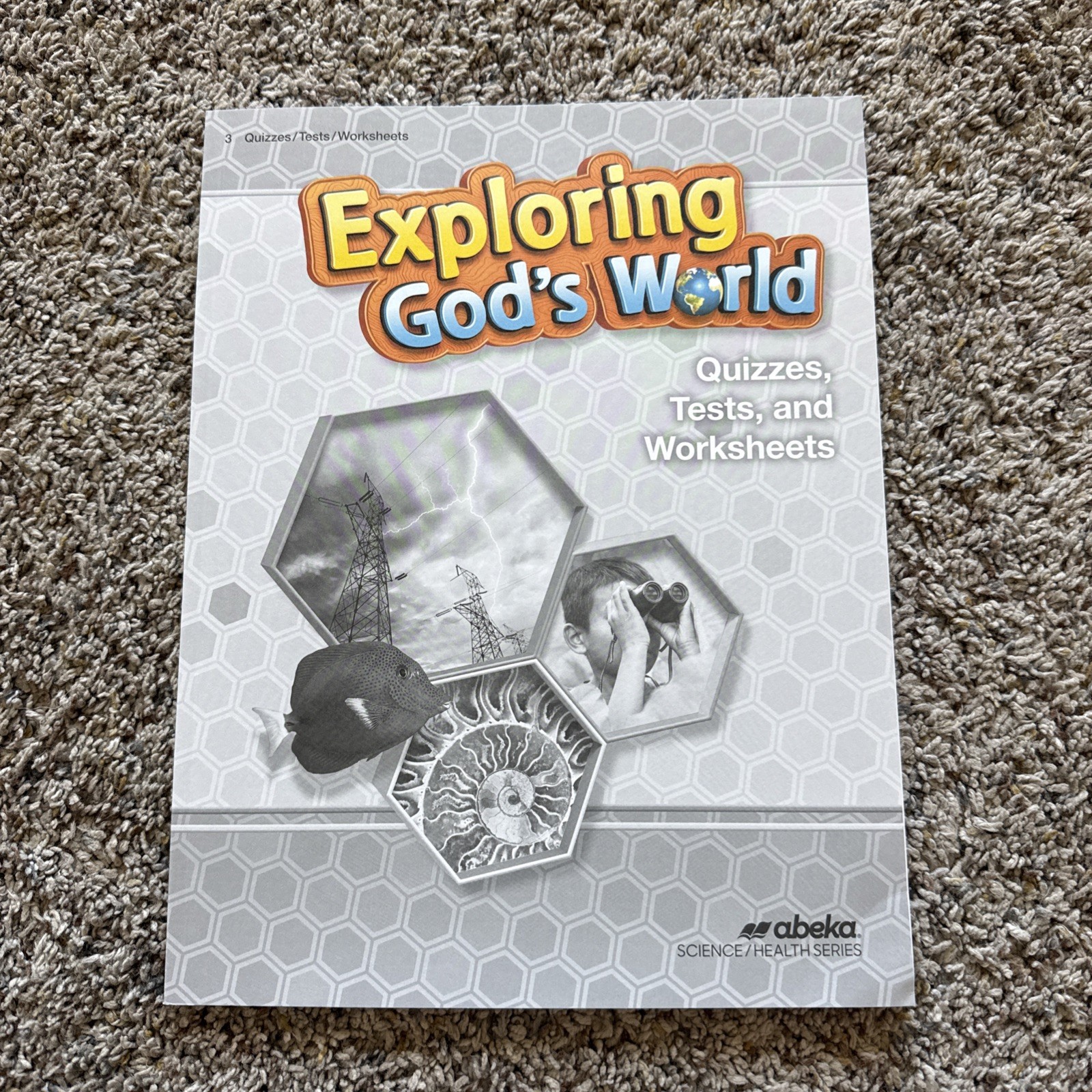 Abeka Exploring God’s World Quizzes Tests & Worksheets 5th Edition