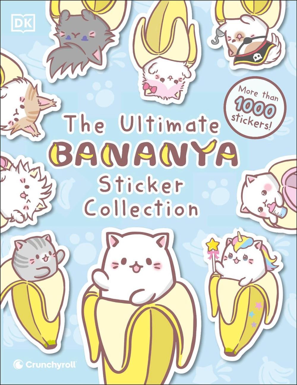 Bananya Ultimate Sticker Collection by DK Paperback Book