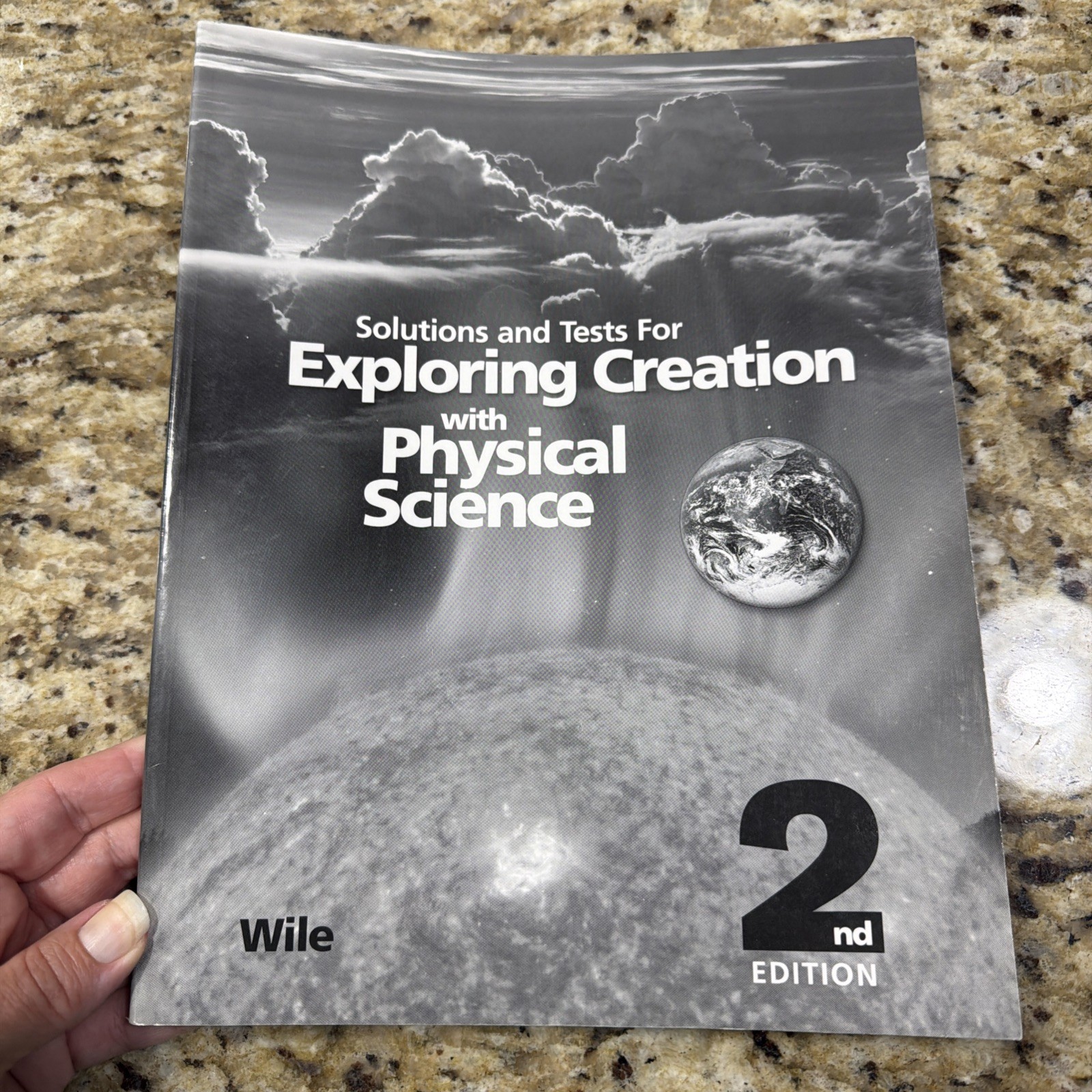 Exploring Creation w/ Physical Science 2nd Ed: Solutions and Tests by Jay Wile