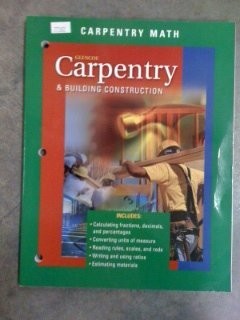 CARPENTRY AND BUILDING CONSTRUCTION CARPENTRY MATH By Mcgraw-hill – Hardcover
