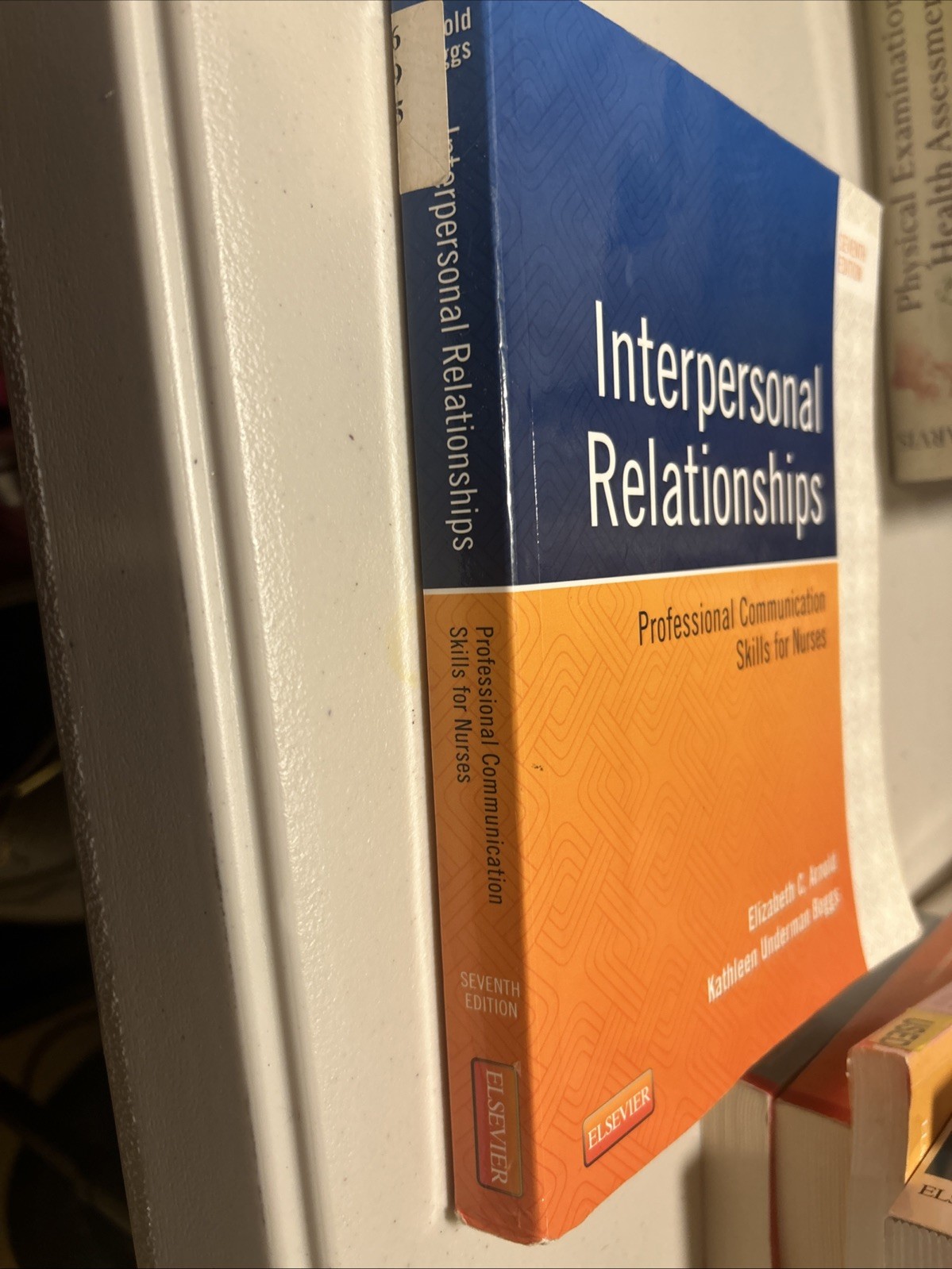 Interpersonal Relationships Professional Communication Skills For Nurses 7th Ed.