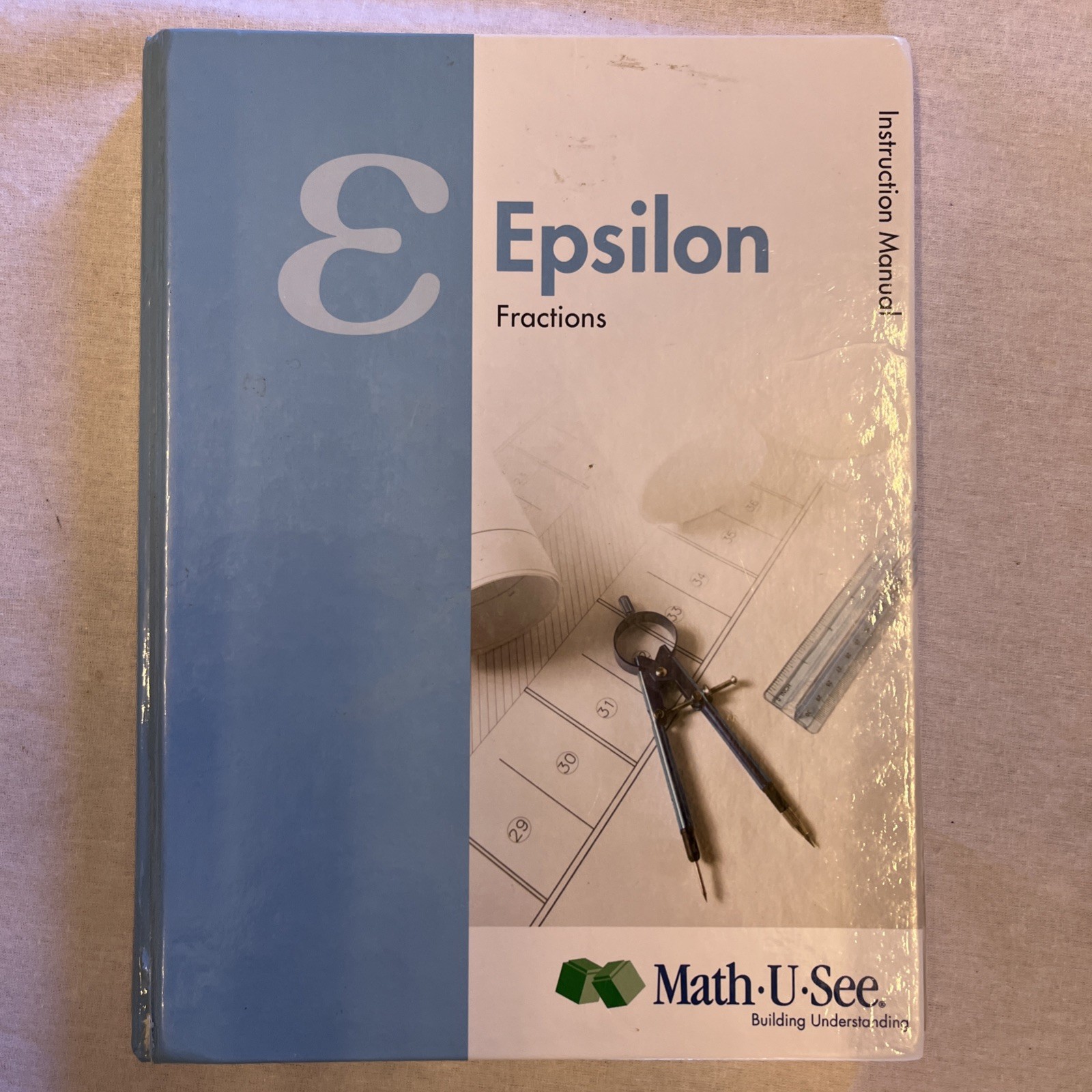 Math U See Epsilon Instruction Manual And Test Booklet