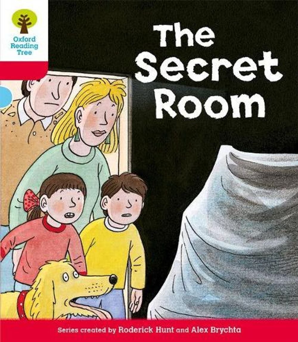 Oxford Reading Tree: Level 4: Stories: The Secret Room by Roderick Hunt (English