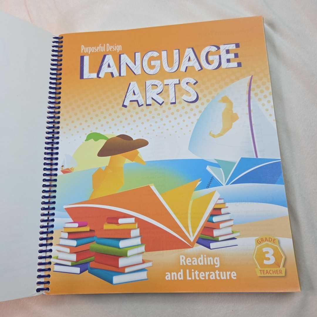 Purposeful Design Language Arts Reading and Literature Grade 3 TEACHER Book ACSI