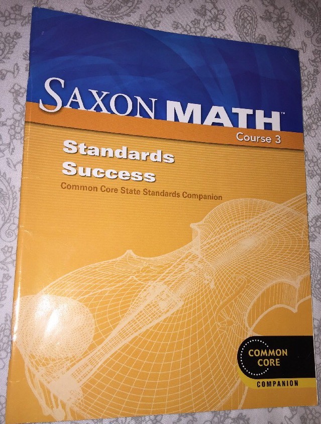 Saxon Math Course 3 – Standards Success Common Core Companion