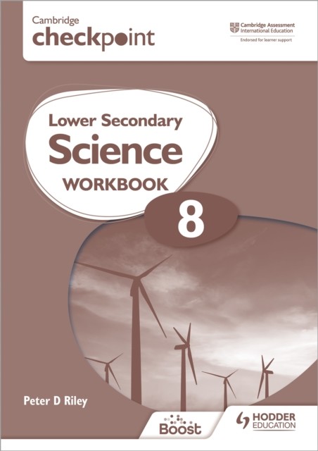Cambridge Checkpoint Lower Secondary Science Workbook 8 by Peter Riley