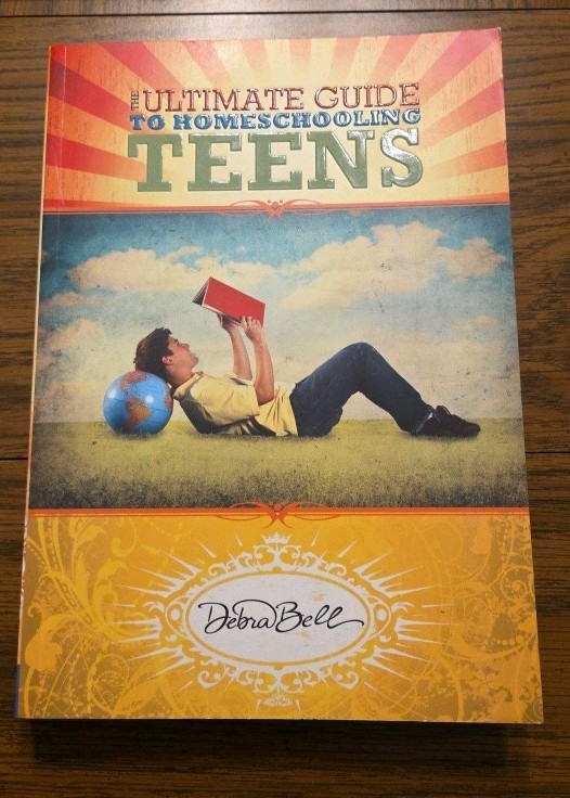 APOLOGIA The Ultimate Guide to Homeschooling Teens Debra Bell*NEW* Paperback