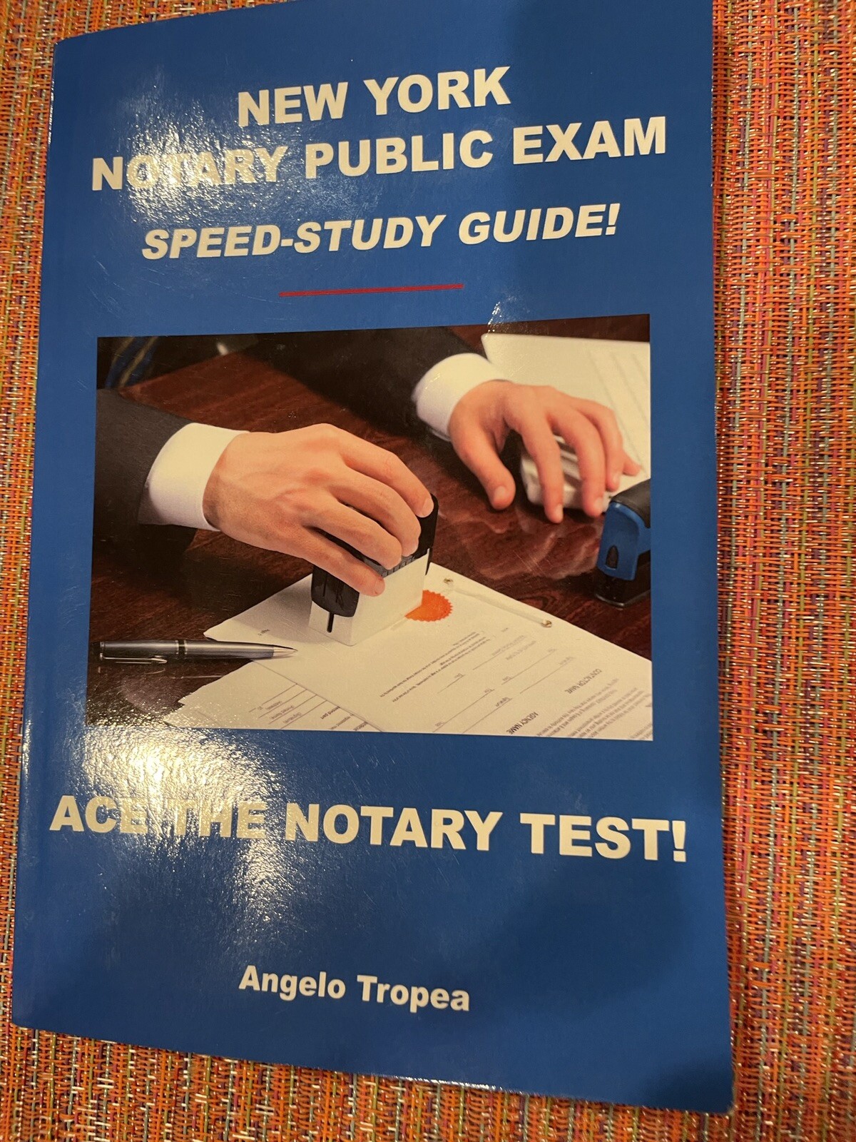 New York Notary Public Exam Speed-Study Guide