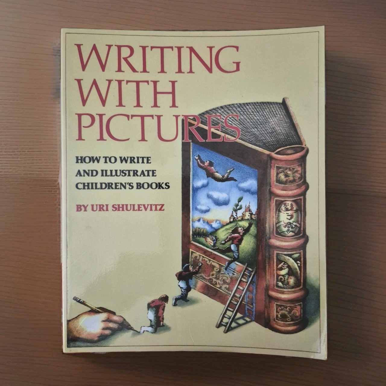 Writing With Pictures URI SHULEVITZ Watson-Guptill 1985. HC/DJ Children’s books