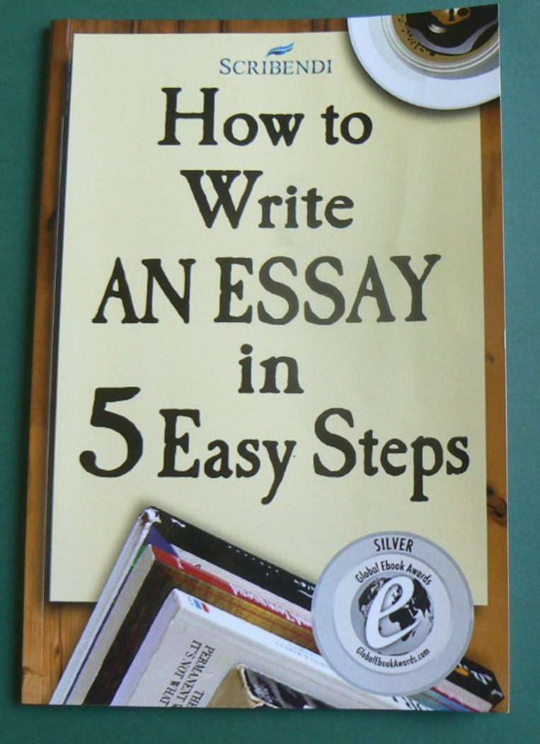 How to Write an Essay in 5 Easy Steps, Scribendi, print book,All Clean 2013