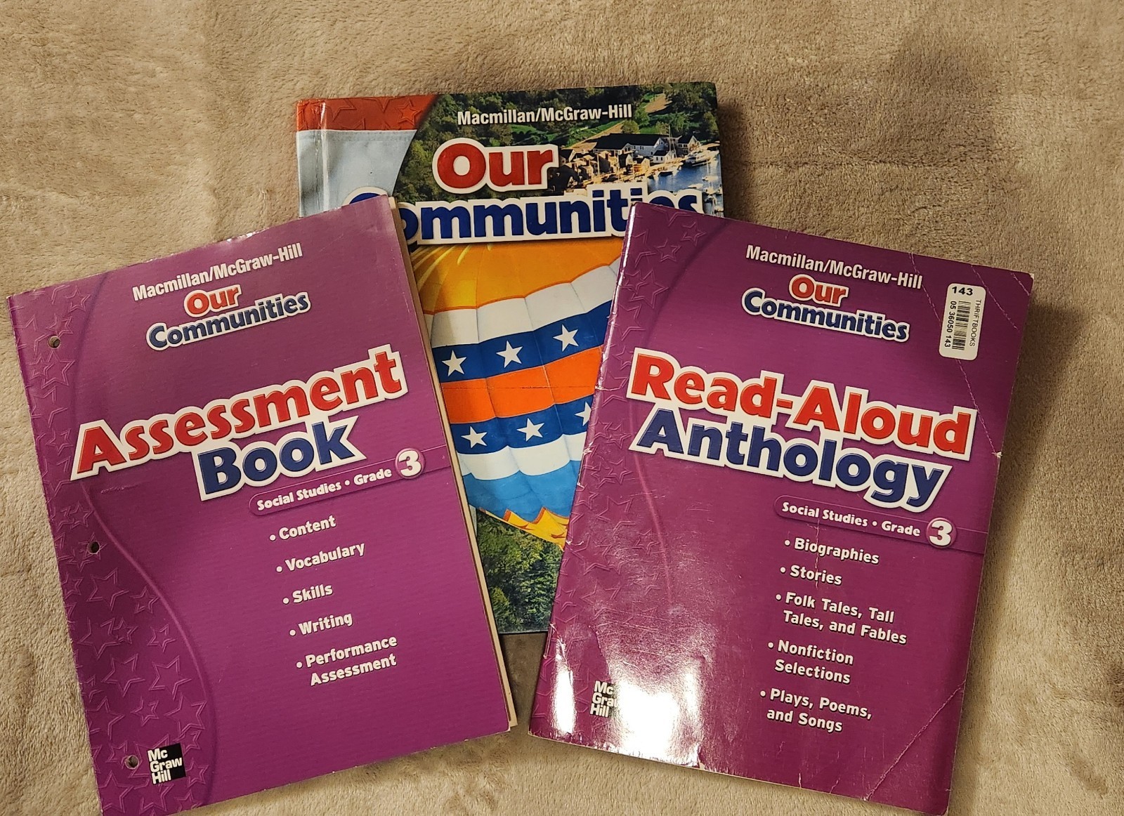 Grade 3 Our Communites Macmillan/McGraw-Hill Curriculum: Manual, Assessment, etc