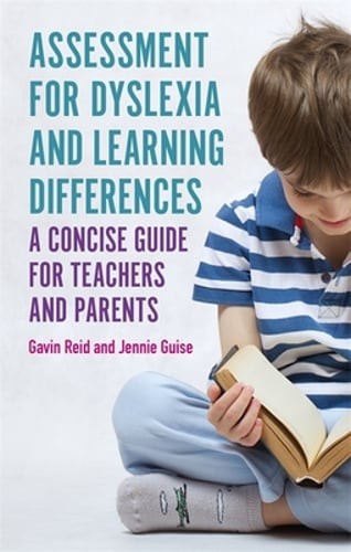 Assessment for Dyslexia and Learning Differences: A Concise Guide for Teachers