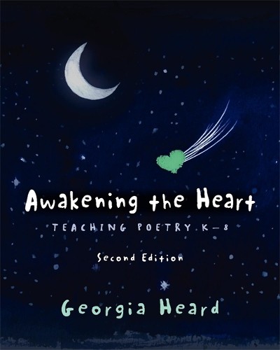 Georgia Heard Awakening the Heart, Second Edition (Paperback) (UK IMPORT)