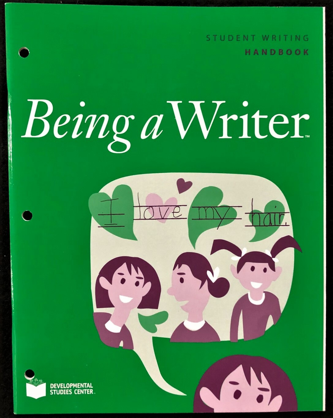 2nd – BEING A WRITER – STUDENT WRITING HANDBOOK (2007, First Edition)
