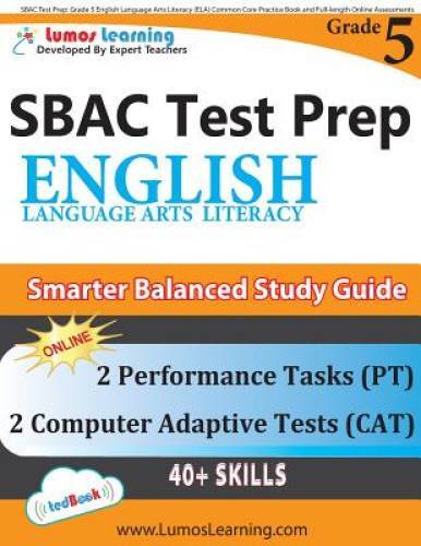 SBAC Test Prep: Grade 5 English Language Arts Literacy (ELA) Common Core – GOOD