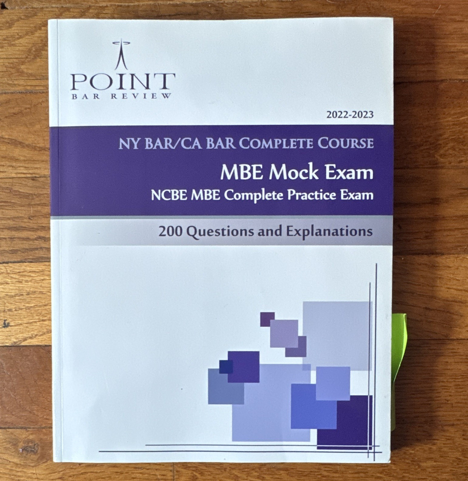 Point Bar Review NY/CA Bar Complete Course MBE Mock Exam 2022 Exam Prep Book