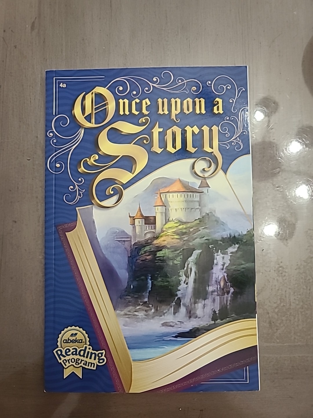 Abeka 4th Grade Once Upon A Story 4a Reader