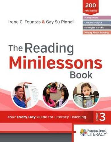 Fountas & Pinnell Classroom, Reading Minilessons Book, Grade 3 by Irene Fountas
