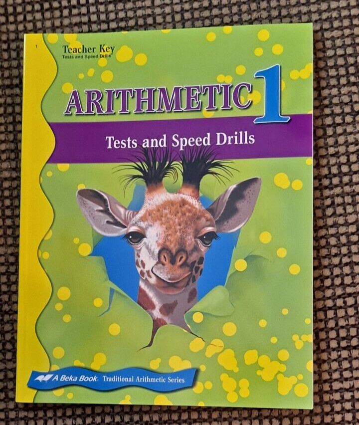 Abeka Arithmetic 1 lot- lesson plans, Speed drills, Key, Teacher Manuel, bundle