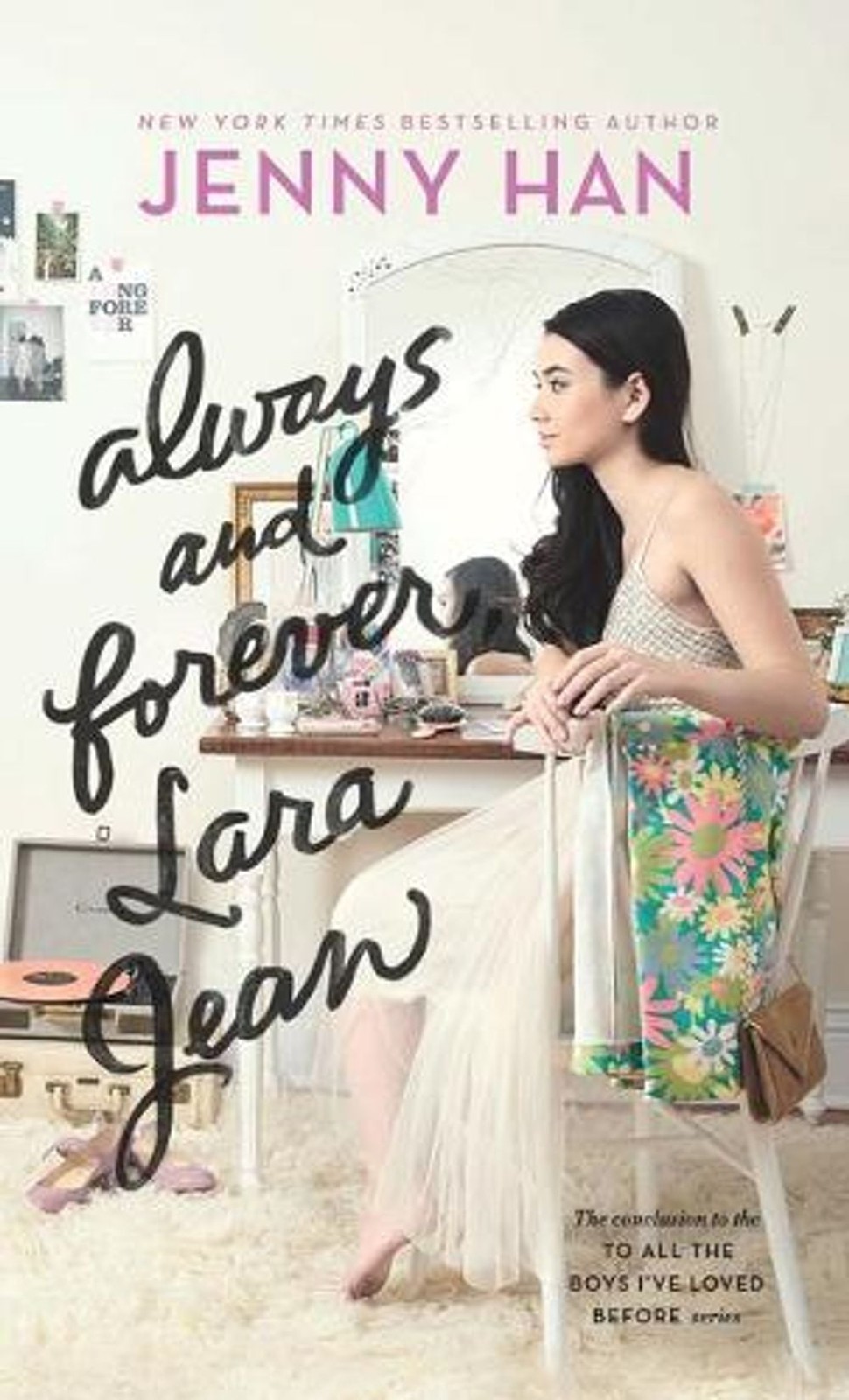 Always and Forever, Lara Jean by Jenny Han (English) Hardcover Book