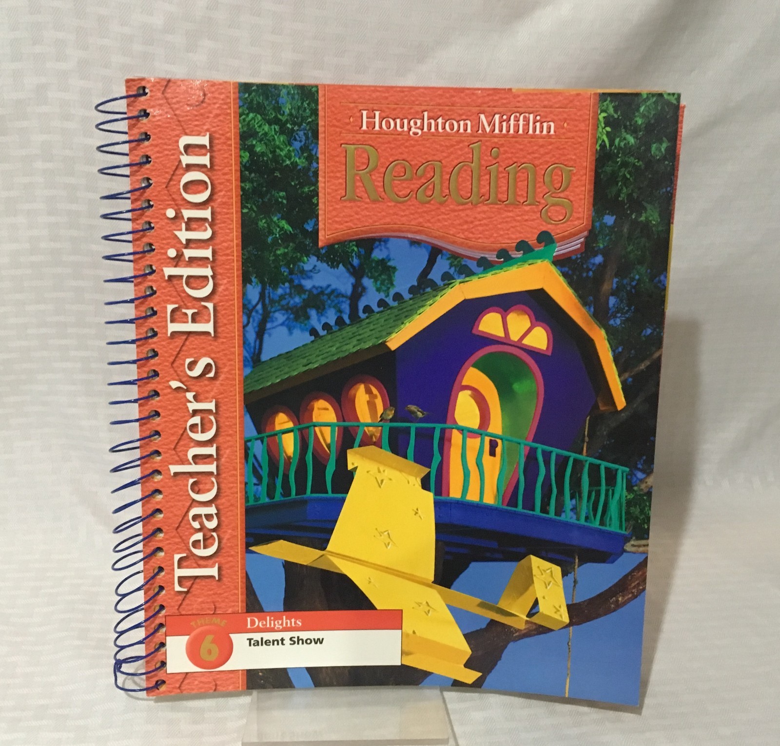 HOUGHTON MIFFLIN READING TEACHER’S EDITION / SECOND GRADE / DELIGHTS / THEME 6