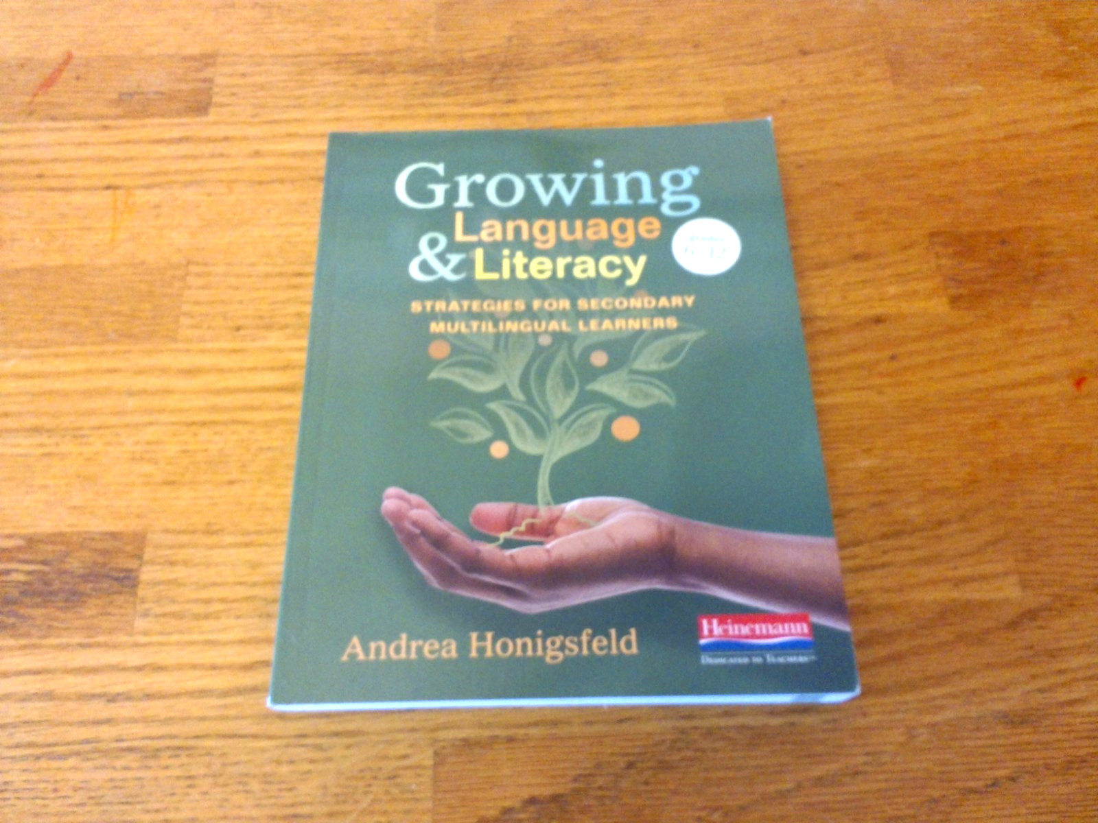 GROWING LANGUAGE & LITERACY BY ANDREA HONIGSFELD