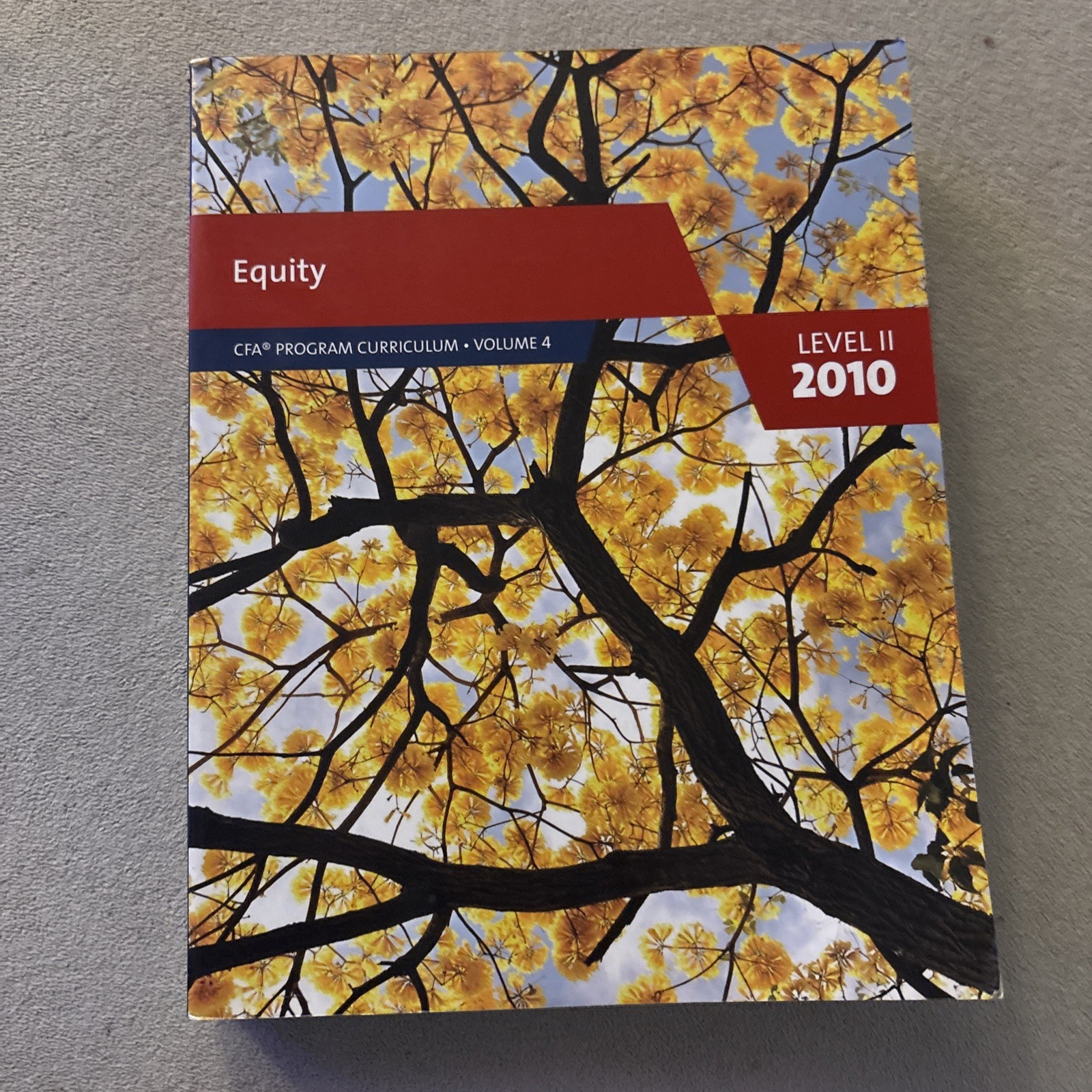 Equity Cfa Program Curriculum Volume 4 Book Level II 2010