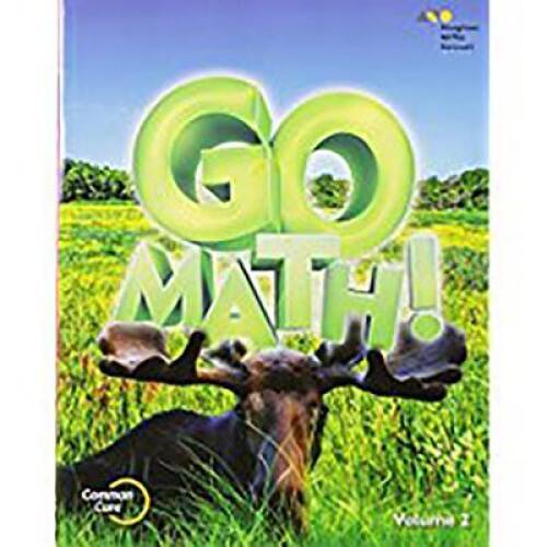 Go Math!: Student Edition Volume 2 Grade 3 2015 – Paperback – GOOD