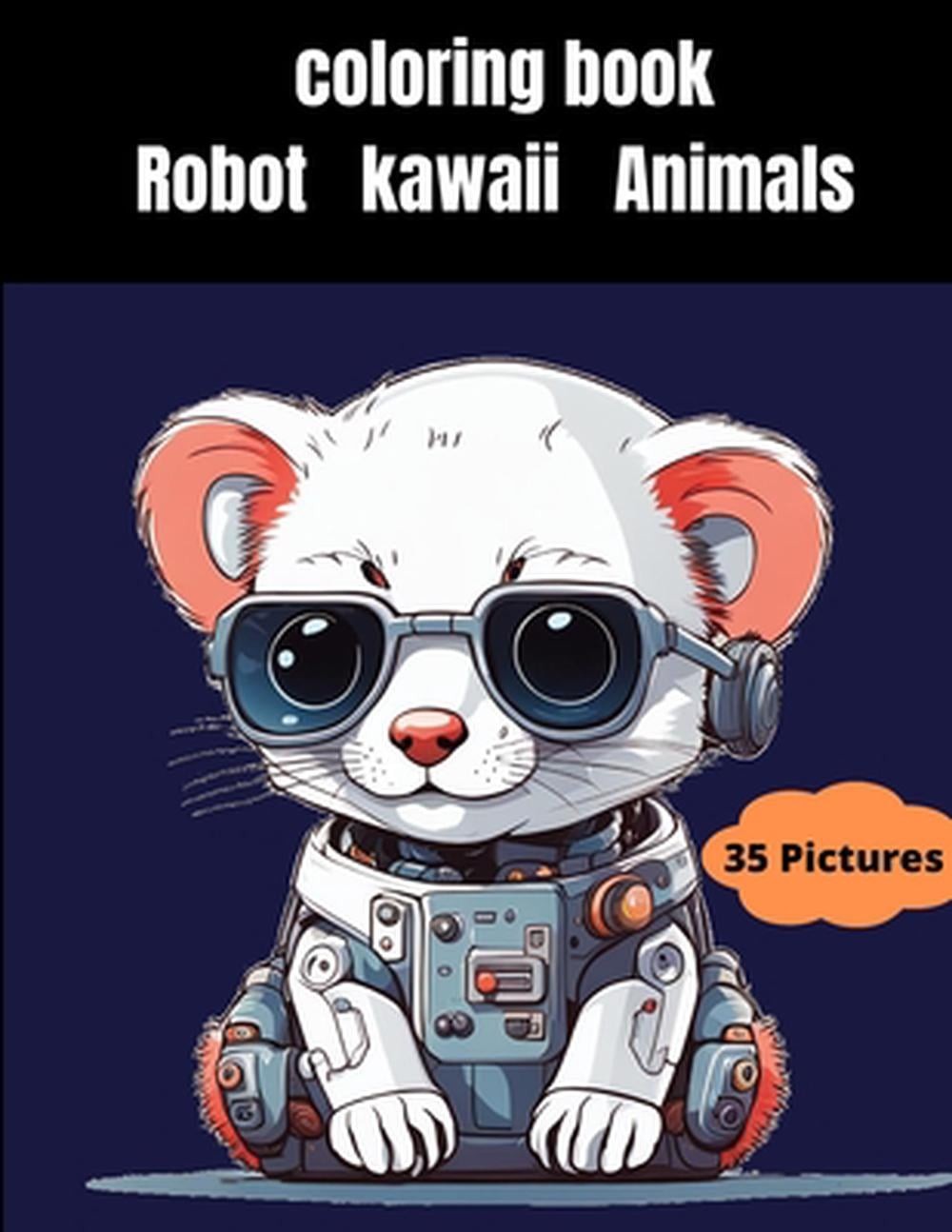 coloring book Robot – kawaii – Animals by Red One Studio Paperback Book