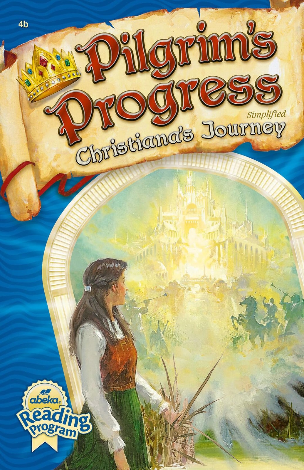 Pilgrim’s Progress: Christiana’s Journey – Abeka 4th grade reader 1st editio…