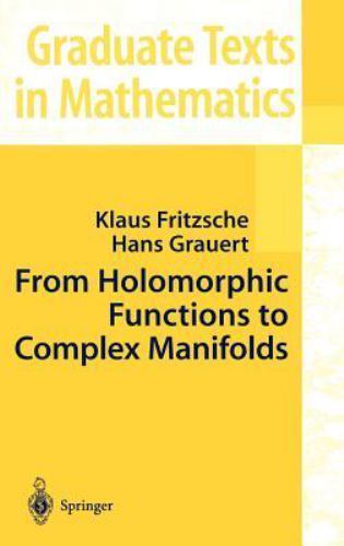 From Holomorphic Functions to Complex Manifolds, Hardcover by Fritzsche, Klau…