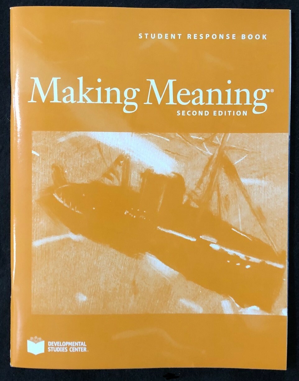 3rd – Making Meaning – STUDENT RESPONSE BOOK (2008, Second Edition)