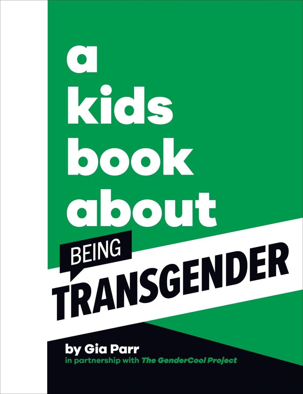 A Kids Book About Being Transgender by Gia Parr (English) Hardcover Book