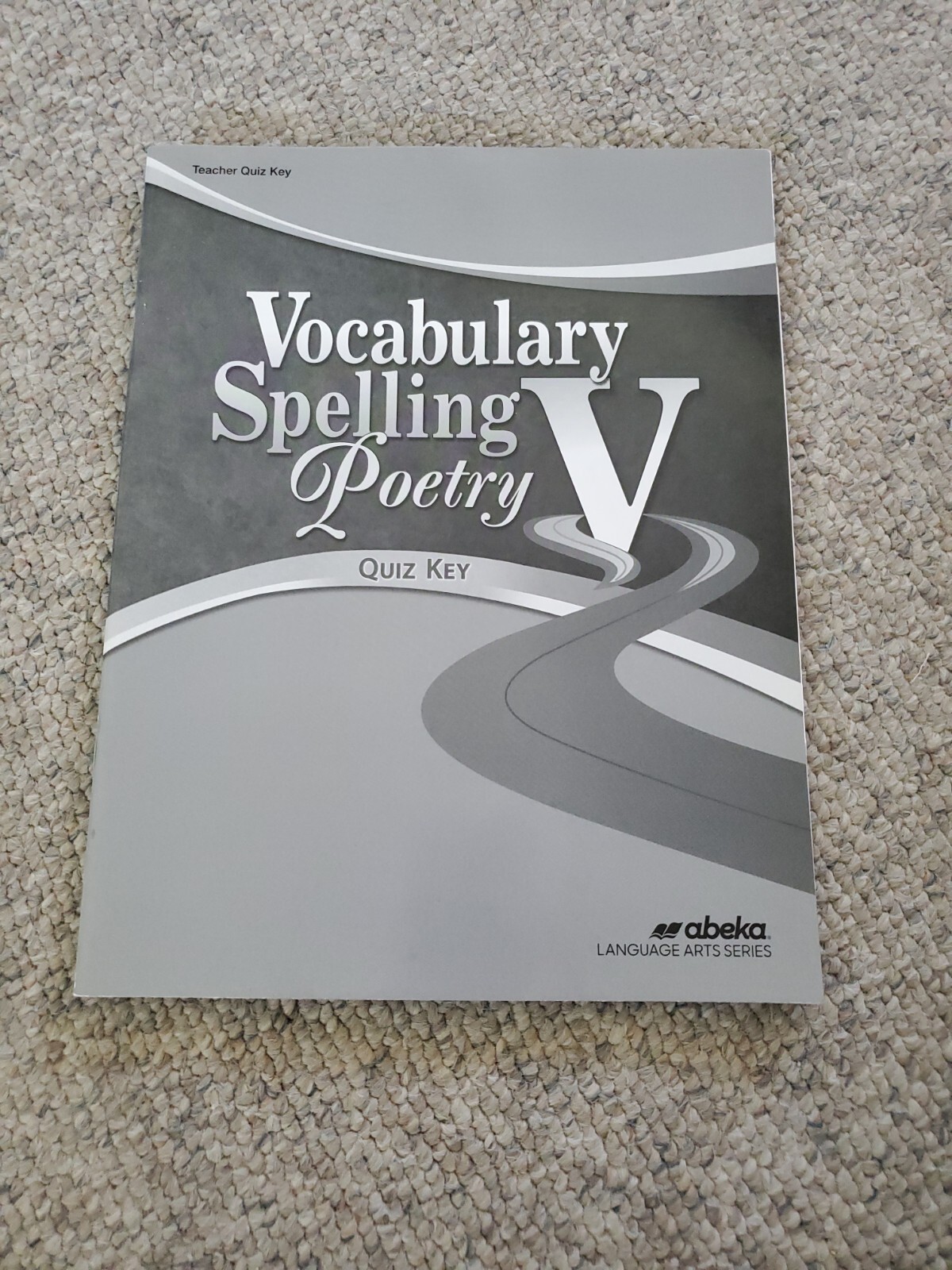 Abeka Teacher Quiz Key – Vocabulary Spelling Poetry V