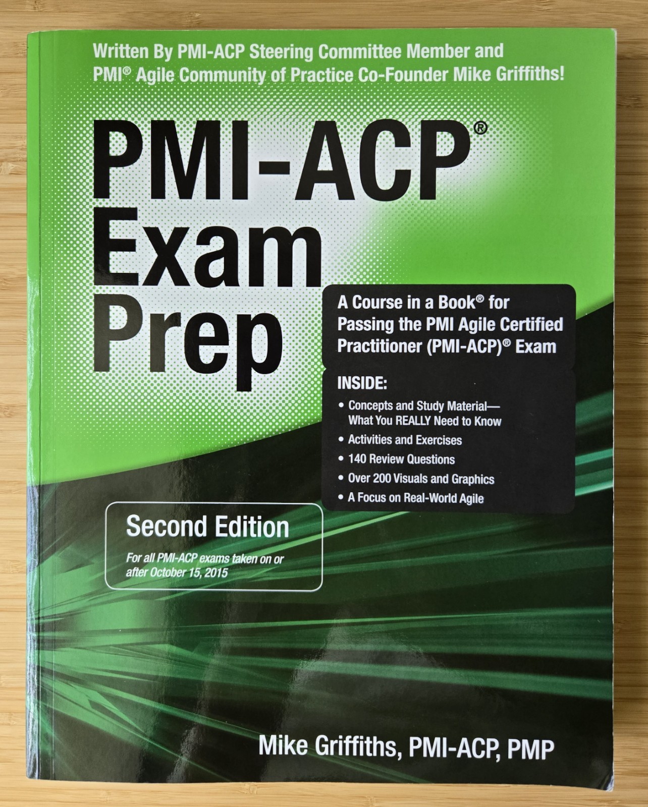 PMI-ACP Exam Prep-Agile Certified Practitioner-Mike Griffiths (2015)-ACCEPTABLE