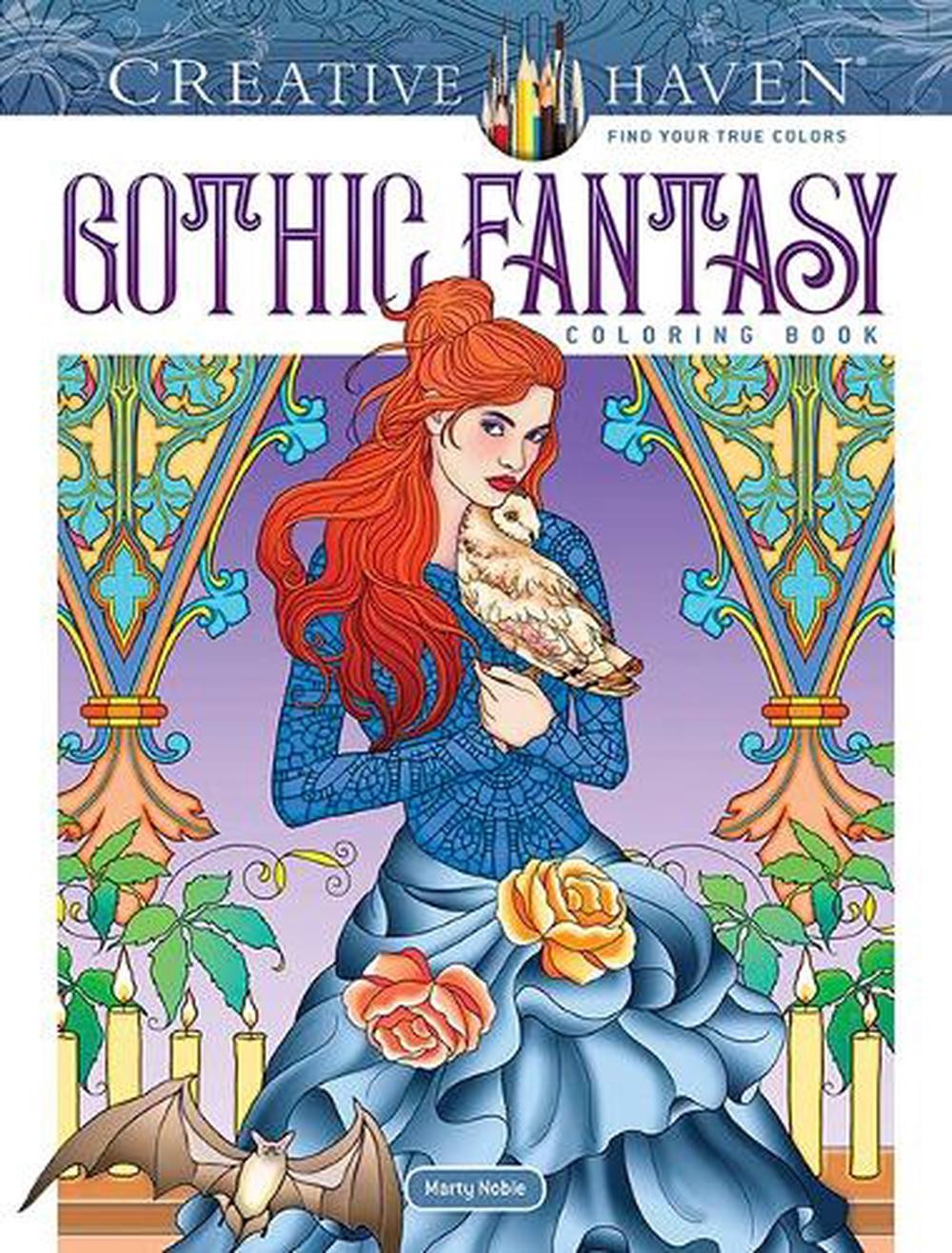 Creative Haven Gothic Fantasy Coloring Book by Marty Noble (English) Paperback B