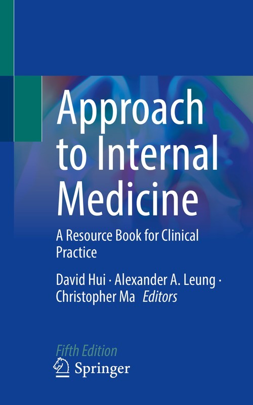 Approach to Internal Medicine: A Resource…, David Hui