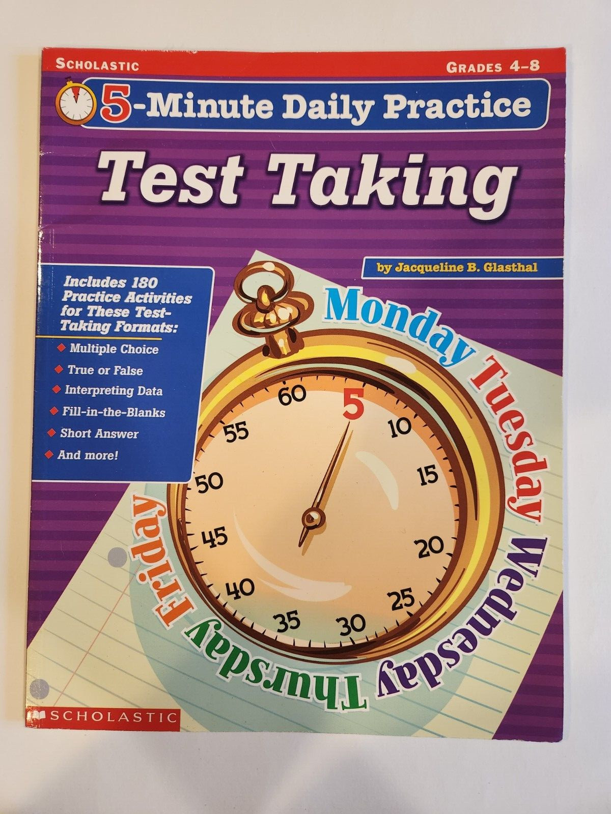 5-Minute Daily Practice Ser.: Test Taking by Jacqueline B. Glasthal (2003, Trade