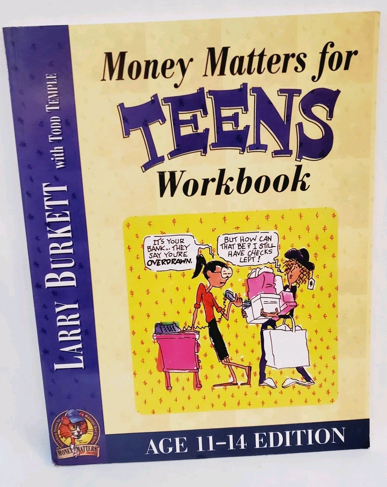 Money Matters for Teens Workbook Age 11-14 Edition by Larry Burkett