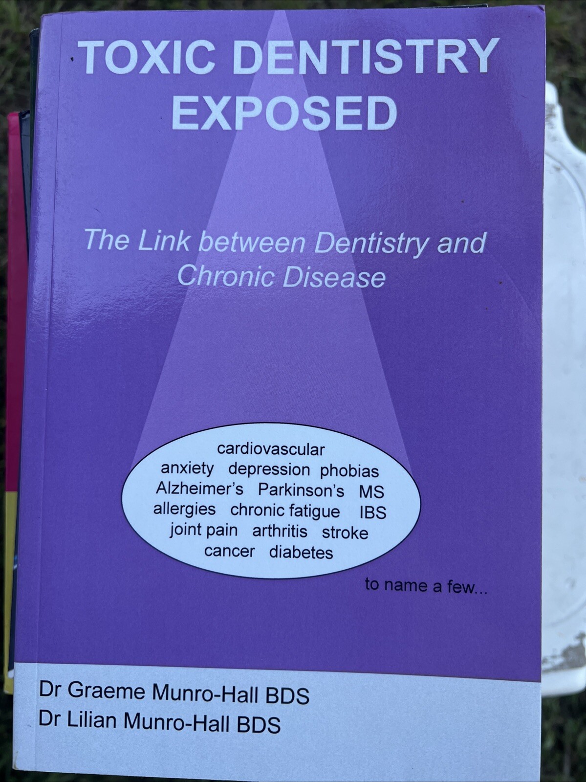 Toxic Dentistry Exposed by Munro-Hall, Graeme Robert Paperback Book The Fast