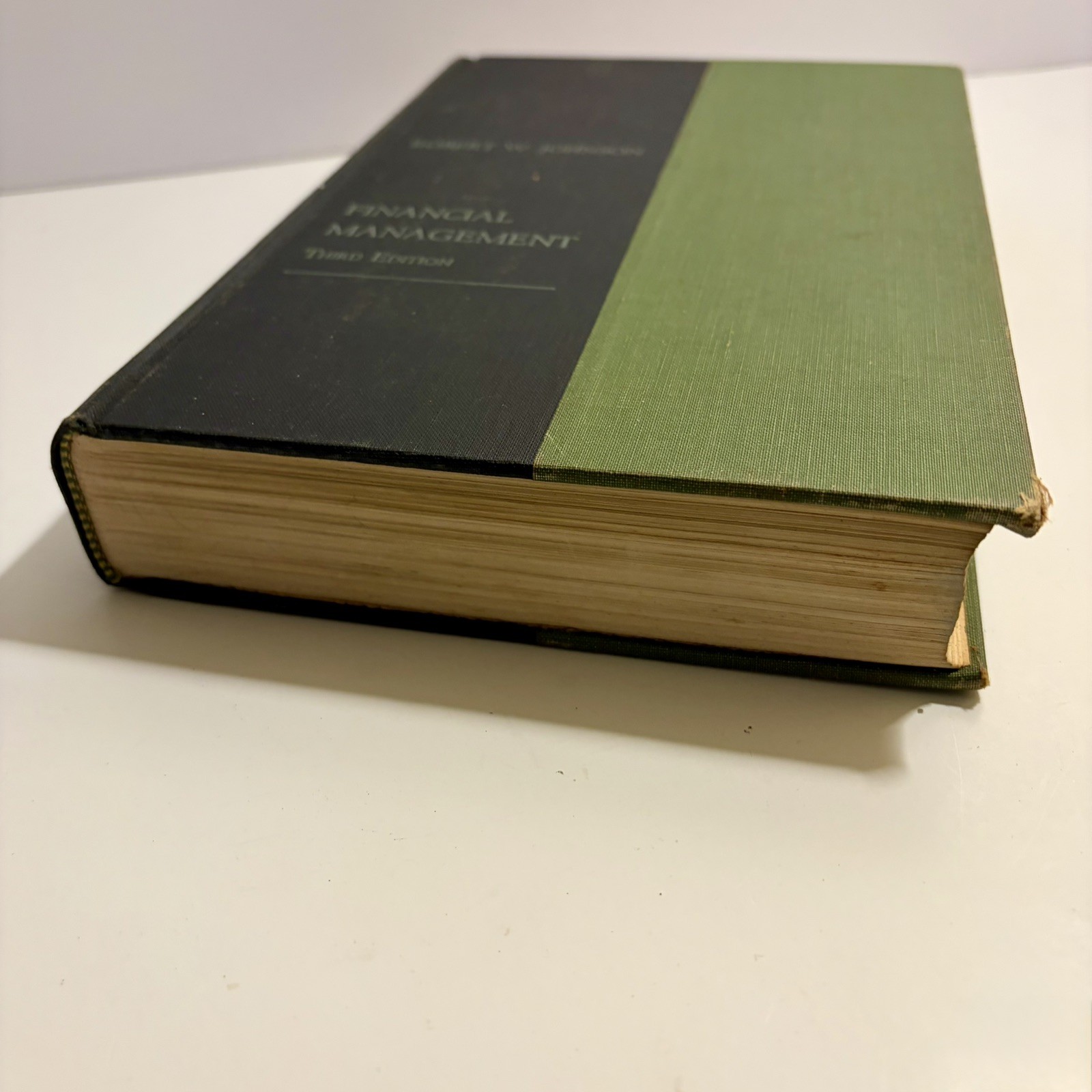 Financial Management Third Edition Textbook Robert W. Johnson 1969 Allyn & Bacon