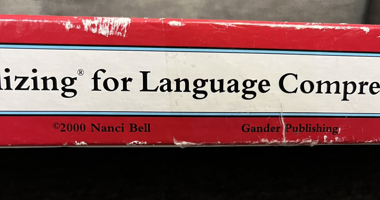 Visualizing and Verbalizing Kit For Language Comprehension & Thinking Nanci Bell
