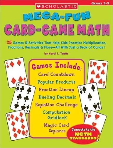 Mega-Fun Card-Game Math, Grades 3-5 – Paperback By Karol L. Yeatts – GOOD