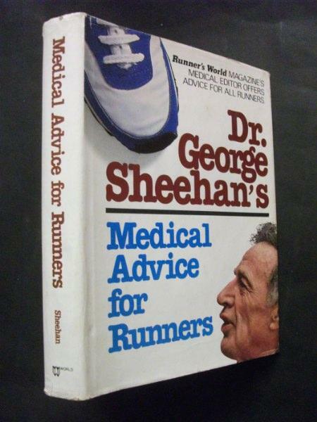 Mint Copy, ‘Dr. George Sheehan’s Medical Advice For Runners’, Inscribed & Signed